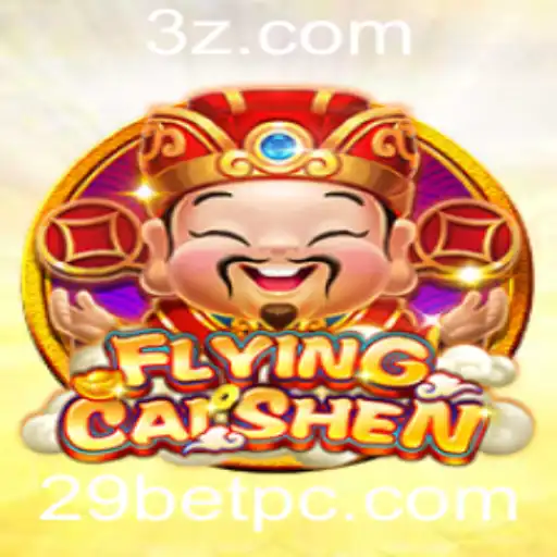 Explorando o Mundo de FlyingCaiShen com 29BET