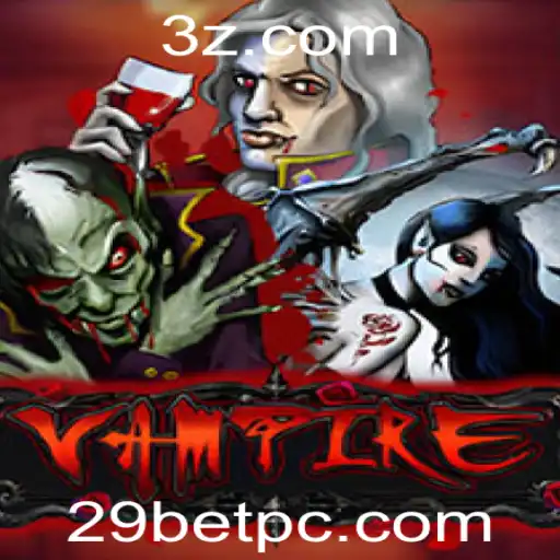Descubra o Jogo 'Vampire' e as Oportunidades com 29BET